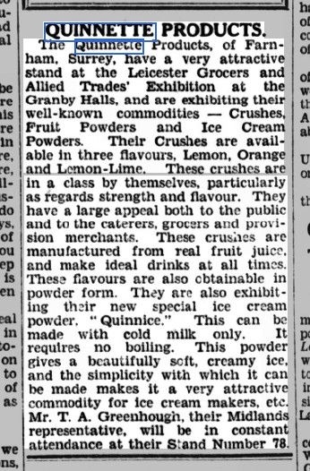 Quinette's popularity wasn't limited to Farnham, with this article commending the brand's 'very attractive stand at the Leicester Grocers and Allied Trades' Exhibition at the Granby Halls'